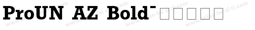 ProUN AZ Bold字体转换